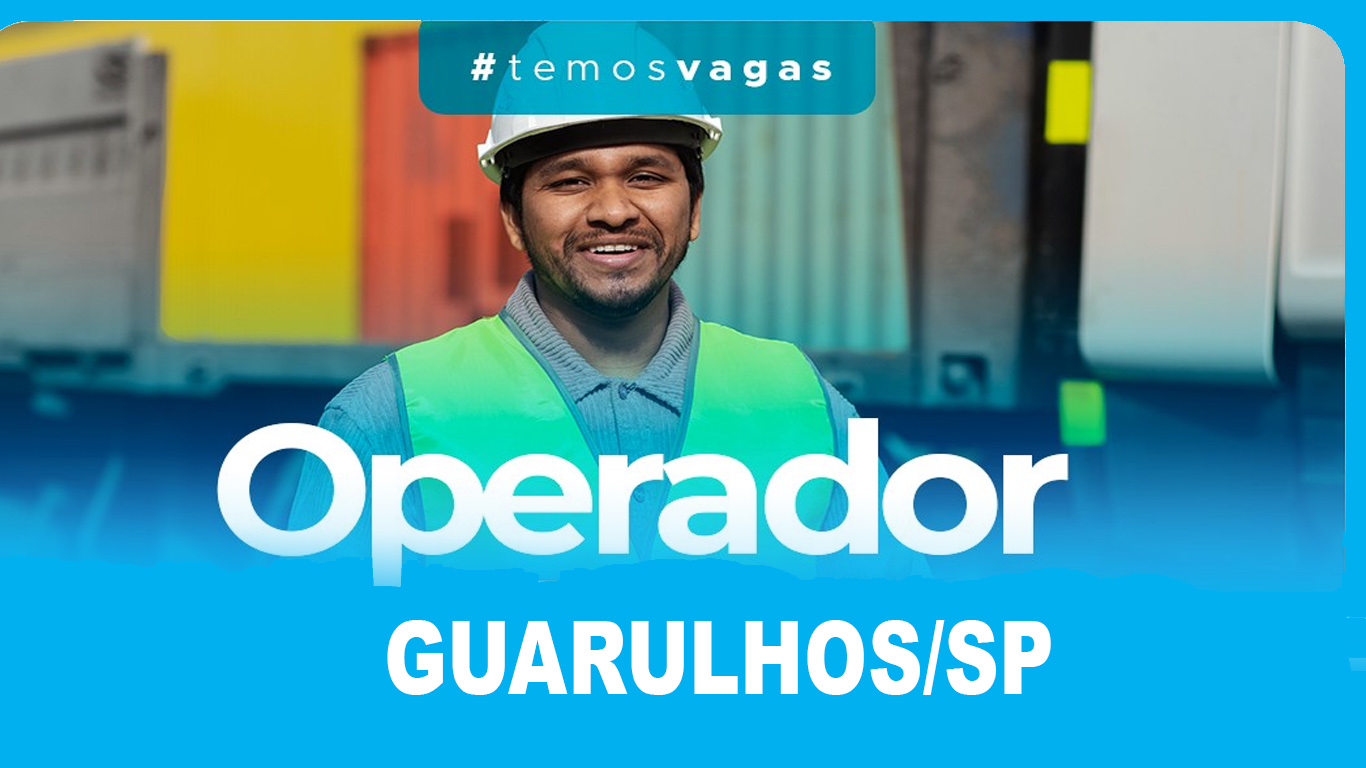 Operador vagas Guarulhos agencia luandre Luandre RH - Oportunidades para Auxiliar de Operações Logísticas em Guarulhos/SP