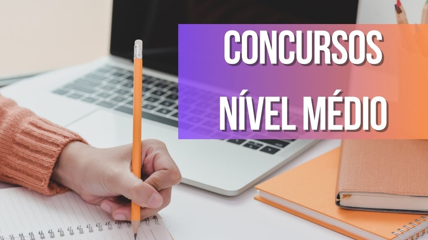 concurso ensino medio completo As Melhores Oportunidades Para Carreiras de Nível Médio no Brasil