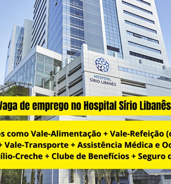 Hospital Sírio-Libanês Oferece Vaga Única: Trabalhe 12x36 e Mergulhe em um Pacote de Benefícios Inigualável 2 Hospital S rio Liban s Oferece Vaga nica Trabalhe 12x36 e Mergulhe em um Pacote de Benef cios Inigual vel Hospital Sírio-Libanês Oferece Vaga Única: Trabalhe 12x36 e Mergulhe em um Pacote de Benefícios Inigualável