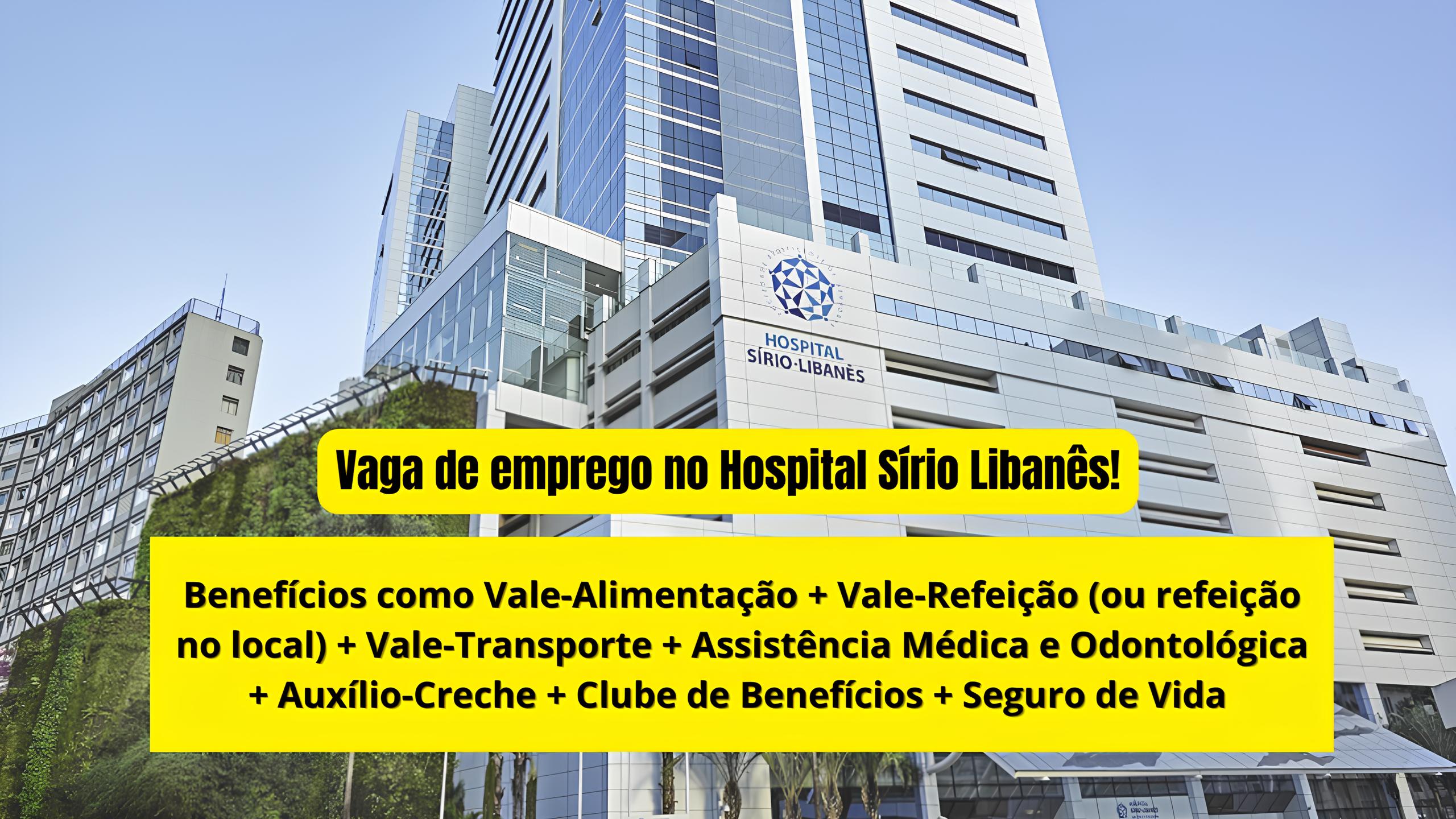 Hospital Sírio-Libanês Oferece Vaga Única: Trabalhe 12x36 e Mergulhe em um Pacote de Benefícios Inigualável 1 Hospital Sírio-Libanês Oferece Vaga Única: Trabalhe 12x36 e Mergulhe em um Pacote de Benefícios Inigualável