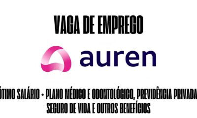 Oportunidade nica Como Conquistar uma Vaga na Auren Energia e Dar um Salto na Sua Carreira em Sa de e Seguran a Oportunidade Única: Como Conquistar uma Vaga na Auren Energia e Dar um Salto na Sua Carreira em Saúde e Segurança