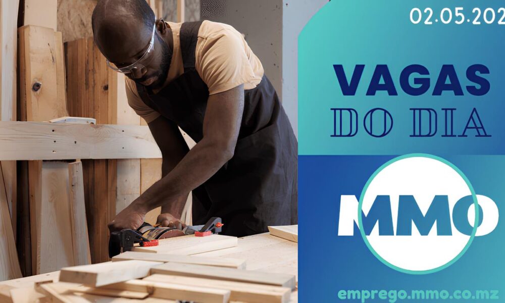 2 de Maio de 2025 O Dia em que o Futuro Chamou Vagas Sonhos e Transforma es em Mo ambique 2 de Maio de 2025: O Dia em que o Futuro Chamou – Vagas, Sonhos e Transformações em Moçambique