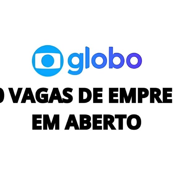 A Grande Oportunidade Globo Oferece 82 Vagas com Sal rios Atrativos e Trabalho Remoto Como Garantir Sua Vaga Hoje Mesmo A Grande Oportunidade: Globo Oferece 82 Vagas com Salários Atrativos e Trabalho Remoto – Como Garantir Sua Vaga Hoje Mesmo?